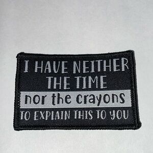 Funny/sarcastic 2x3 Hook & Loop Patch